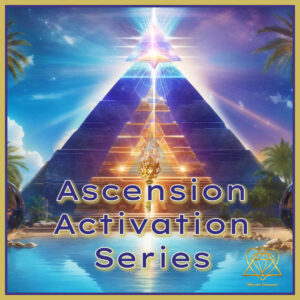 Ascension Activation Series